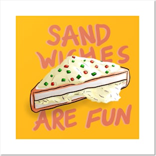 Sandwiches are Fun Posters and Art